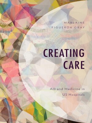 cover image of Creating Care